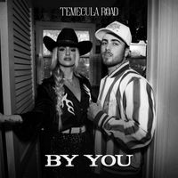 Temecula Road - By You