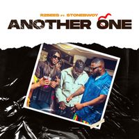 R2Bees - Another One (feat. Stonebwoy)