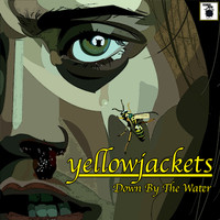 Various Artists - Yellowjackets - Down By The Water