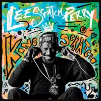 Lee "Scratch" Perry - King Scratch (Musical Masterpieces from the Upsetter Ark-ive)