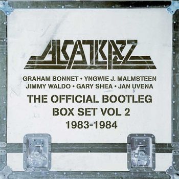 Alcatrazz - The Official Bootleg Box Set, Vol. 2 (1983-1984)