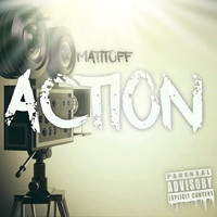 Matitoff - Action (Explicit)