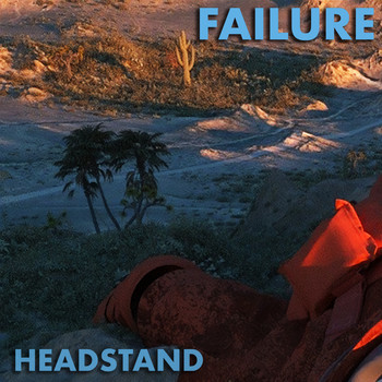 Failure - Headstand