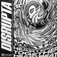 Disrupta - Together / Heartbeat