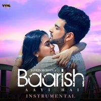 Javed-Mohsin, Stebin Ben, Shreya Ghoshal - Baarish Aayi Hai (Instrumental)