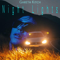 Gareth Kitch - Night Lights (Vocal Version)