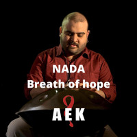 Aek - Nada: Breath of Hope
