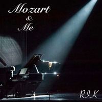 Rik - Mozart & Me