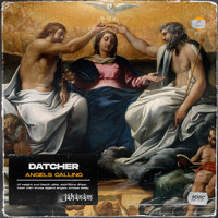Datcher - Angels Calling