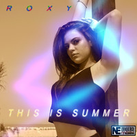 Roxy - This Is Summer (Radio Edit)