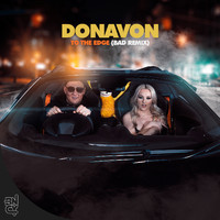 Donavon - To the Edge (Bad Remix)