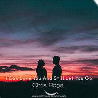 Chris Rane - I Can Love You and Still Let You Go