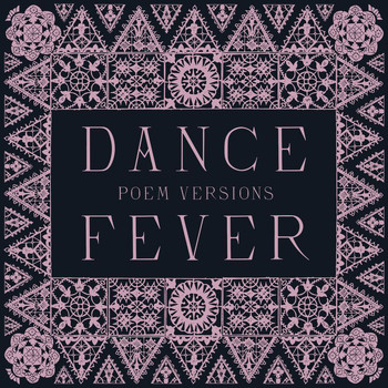 Florence + The Machine - Dance Fever (Poem Versions)