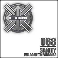 Sanity - Welcome to Paradise