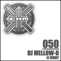 DJ Mellow-D - @ Night