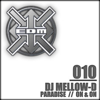 DJ Mellow-D - Paradise / On & On
