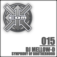 DJ Mellow-D - Symphony of Brotherhood
