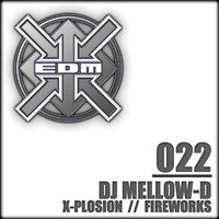 DJ Mellow-D - X-Plosion / Fireworks