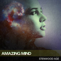 Stenwood Age - Amazing Mind
