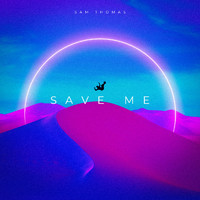 Sam Thomas - Save Me