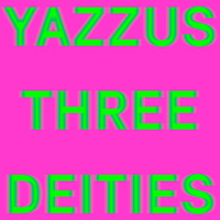 Yazzus - Three Deities