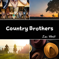 ZAC WEST - Country Brothers
