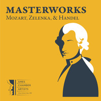 Ames Chamber Artists - Masterworks