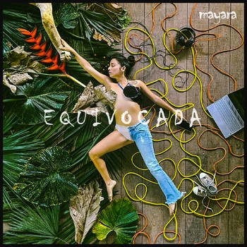 MAYARA - Equivocada