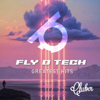 Fly O Tech - Greatest Hits