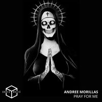 Andree Morillas - Pray For Me