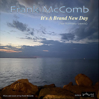 Frank McComb - It's a Brand New Day (For Ramsey Lewis)