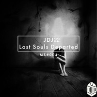 JDJ22 - Lost Souls Departed