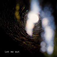 Louis Nostitz - Let Me Out