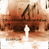 Scorpson - Collaboration with me