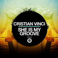 Cristian Vinci - She Is My Groove