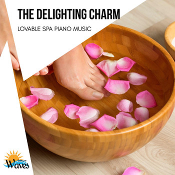 Various Artists - The Delighting Charm - Lovable Spa Piano Music