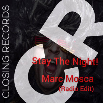 Marc Mosca - Stay the Night! (Radio-Edit)
