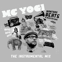 MC Yogi - Mantras, Beats & Meditations (The Instrumental Mix)