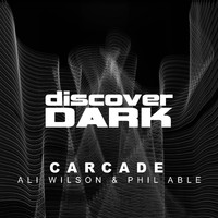 Ali Wilson and Phil Able - Carcade