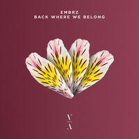 EMBRZ - Back Where We Belong
