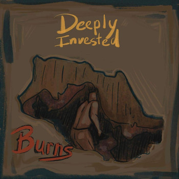 Burns - Deeply Invested (Explicit)