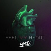 LaMooc - Feel My Heart