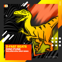 D-Fast Beats - Dino Funk