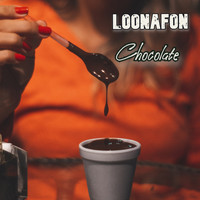 Loonafon - Chocolate