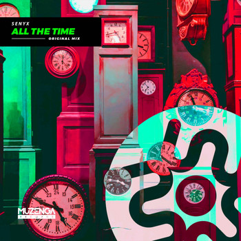 Senyx - All The Time