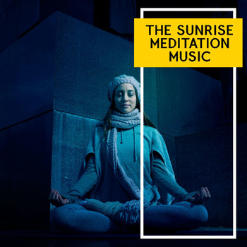 Various Artists - The Sunrise Meditation Music
