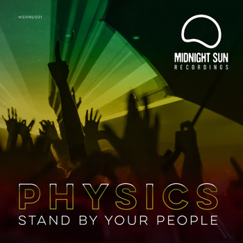 Physics - Stand By Your People (Original mix)