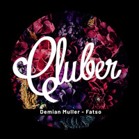 Demian Muller - Fatso