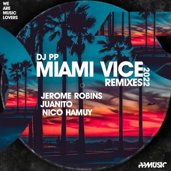 DJ PP - Miami Vice