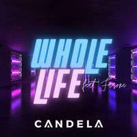 Candela - Whole Life